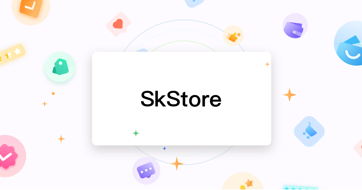 SkStore