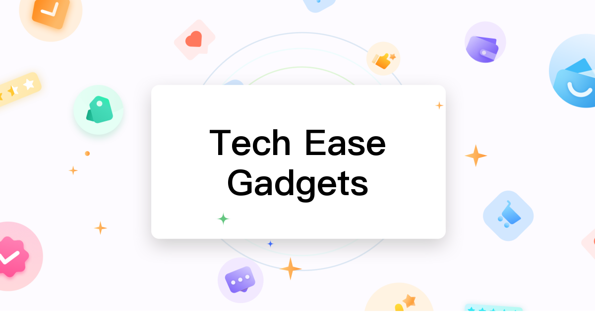 Tech Ease Gadgets