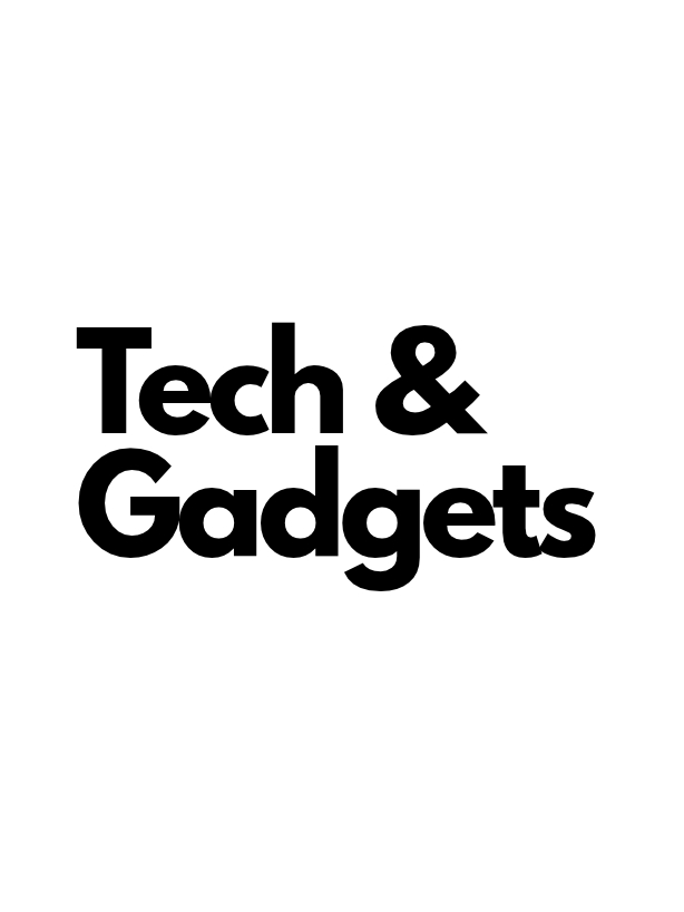 Tech & Gadgets 